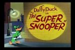 Watch The Super Snooper (Short 1952) 123movieshub