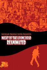 Watch Night of the Living Dead Reanimated 123movieshub