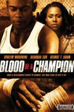 Watch Blood of a Champion 123movieshub