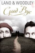 Watch Lano & Woodley: Goodbye 123movieshub