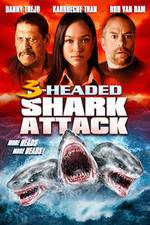Watch 3 Headed Shark Attack 123movieshub