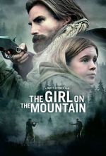 Watch The Girl on the Mountain 123movieshub