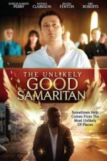 Watch The Unlikely Good Samaritan 123movieshub