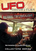 Watch UFO Chronicles: Alien Technology 123movieshub