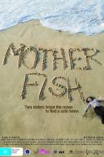 Watch Mother Fish 123movieshub
