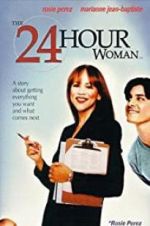 Watch The 24 Hour Woman 123movieshub