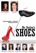 Watch My Brother\'s Shoes 123movieshub