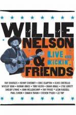 Watch Willie Nelson & Friends Live and Kickin' 123movieshub