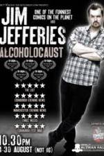 Watch Jim Jefferies Alcoholocaust 123movieshub
