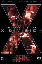 Watch TNA Wrestling The Best of the X Division Volume 1 123movieshub