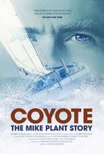 Watch Coyote: The Mike Plant Story 123movieshub
