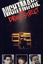 Watch A Nightmare on Drug Street 123movieshub