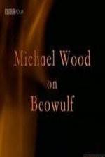 Watch Michael Wood on Beowulf 123movieshub