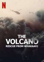 Watch The Volcano: Rescue from Whakaari 123movieshub
