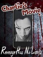 Watch Charlie\'s Movie 123movieshub