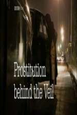 Watch Prostitution: Behind the Veil 123movieshub