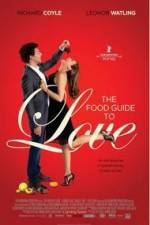 Watch The Food Guide to Love 123movieshub