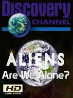 Watch Aliens: Are We Alone? 123movieshub