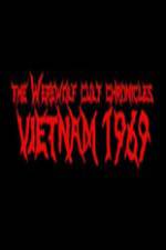 Watch The Werewolf Cult Chronicles: Vietnam 1969 123movieshub