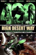 Watch 420 High Desert Way 123movieshub