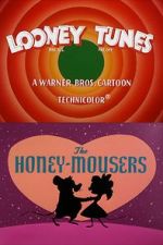 Watch The Honey-Mousers (Short 1956) 123movieshub