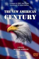 Watch The New American Century 123movieshub