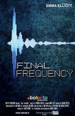 Watch Final Frequency (Short 2021) 123movieshub