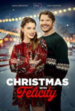 Watch Christmas with Felicity 123movieshub