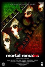 Watch Mortal Remains 123movieshub