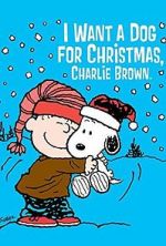 Watch I Want a Dog for Christmas, Charlie Brown 123movieshub