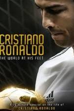 Watch Cristiano Ronaldo: World at His Feet 123movieshub
