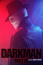Watch Darkman (Part III) (Short 2020) 123movieshub