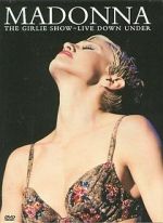Watch Madonna: The Girlie Show - Live Down Under 123movieshub
