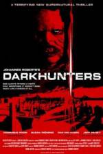 Watch Darkhunters 123movieshub