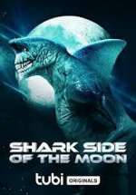 Watch Shark Side of the Moon 123movieshub