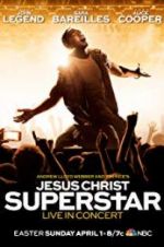 Watch Jesus Christ Superstar Live in Concert 123movieshub