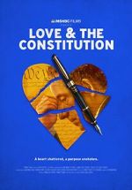Watch Love & the Constitution (TV Special 2022) 123movieshub