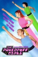 Watch The Powerpuff Girls (Short 2021) 123movieshub