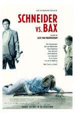 Watch Schneider vs Bax 123movieshub