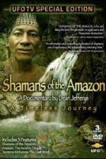Watch Shamans Of The Amazon 123movieshub