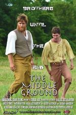 Watch The Middle Ground 123movieshub
