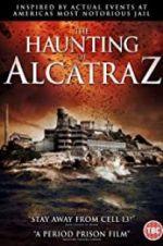 Watch The Haunting of Alcatraz 123movieshub