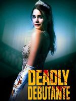 Watch Deadly Debutantes: A Night to Die For 123movieshub