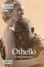 Watch National Theatre Live: Othello 123movieshub