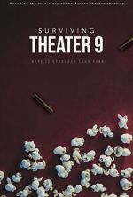 Watch Surviving Theater 9 (Short 2018) 123movieshub