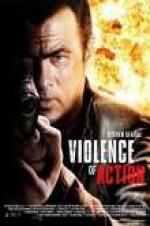 Watch True Justice: Violence Of Action 123movieshub