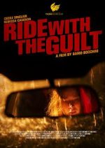 Watch Ride with the Guilt (Short 2020) 123movieshub