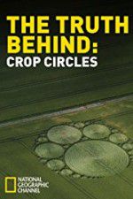 Watch The Truth Behind Crop Circles 123movieshub
