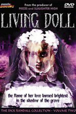 Watch Living Doll 123movieshub