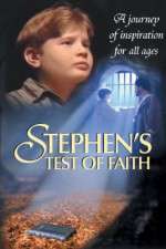 Watch Stephens Test of Faith 123movieshub